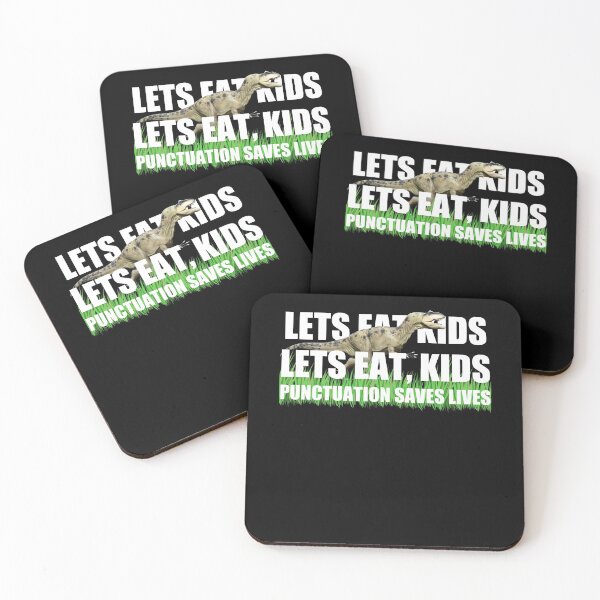 Artikelvorschau, Let's Eat Kids Satzzeichen rettet Leben, cool entworfen und verkauft von Avishy.