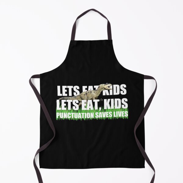 Item preview, Let's Eat Kids Punctuation Saves Lives, Cool designed and sold by Avishy.