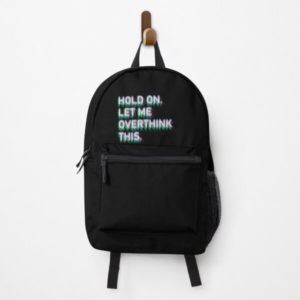 Item preview, Hold On Let Me Over Think This Funny Depression Quote designed and sold by mirzadesign.