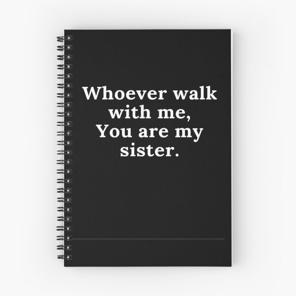 Item preview, Whoever walk with me, You are my sister. designed and sold by PhatSanthaphan.