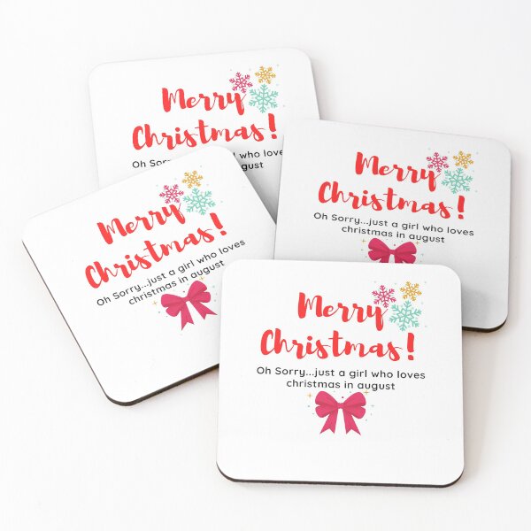 Item preview, Just a girl who loves christmas in august designed and sold by NikolinaDesign.