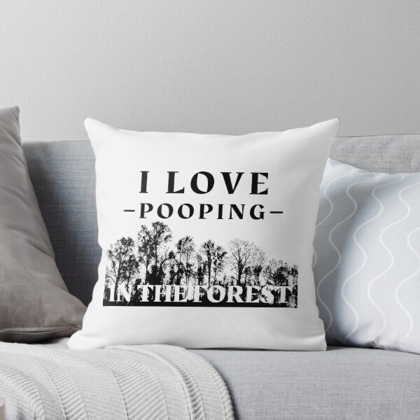 Item preview, Kopie von Kopie von Kopie von I Love Pooping In The Woods designed and sold by OMdesigns93.