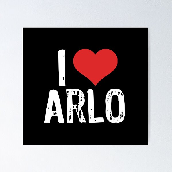 I Love Arlo Poster