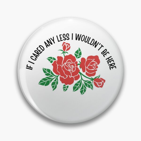 Item preview, If I cared designed and sold by Mintyfresh90.