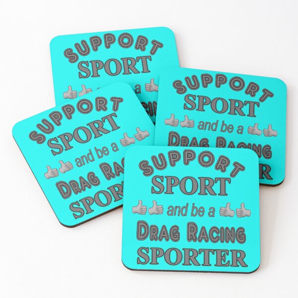 Item preview, Support Sport and be a Drag Racing Sporter designed and sold by captainpeter.