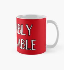Adorably beklagenswert, Curly Font Tasse
