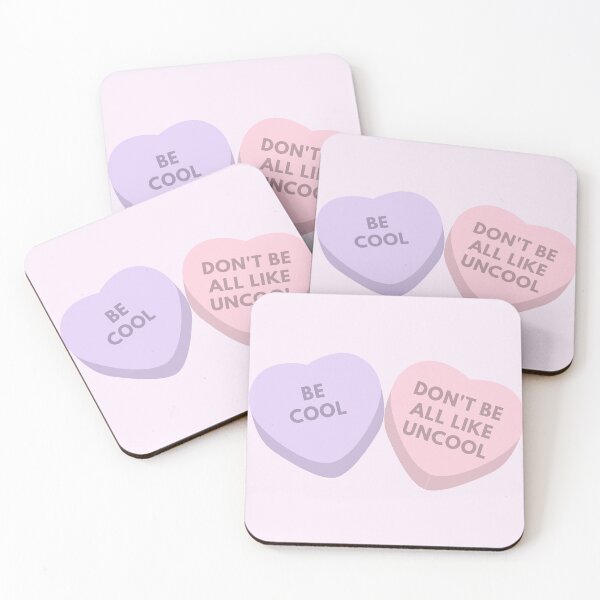 Item preview, Real Housewives - Luann - Be cool, dont be all like uncool - candy hearts designed and sold by LeoSpaceman.