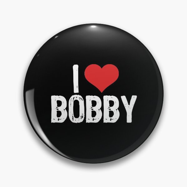 Item preview, I Love Bobby designed and sold by The "I Love Everything" Shop.