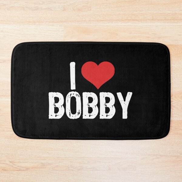 Item preview, I Love Bobby designed and sold by The "I Love Everything" Shop.