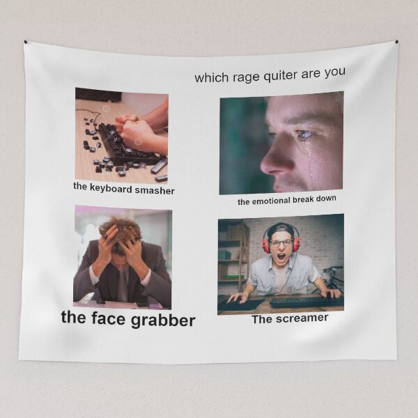 Item preview, which rage quitter are you designed and sold by shitpostanon.