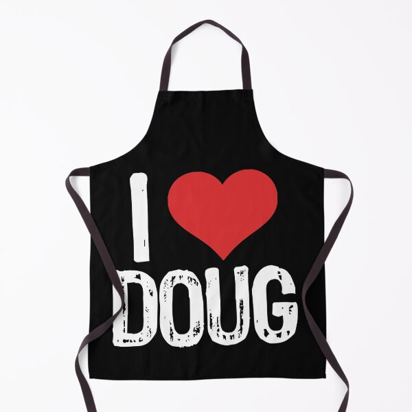 Item preview, I Love Doug designed and sold by The "I Love Everything" Shop.