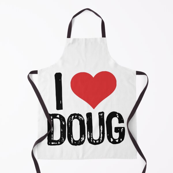 Item preview, I Love Doug designed and sold by The "I Love Everything" Shop.