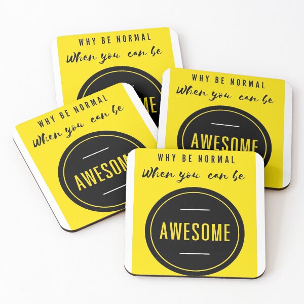 Item preview, Why be normal when you can be AWESOME  designed and sold by Stationeryamore.