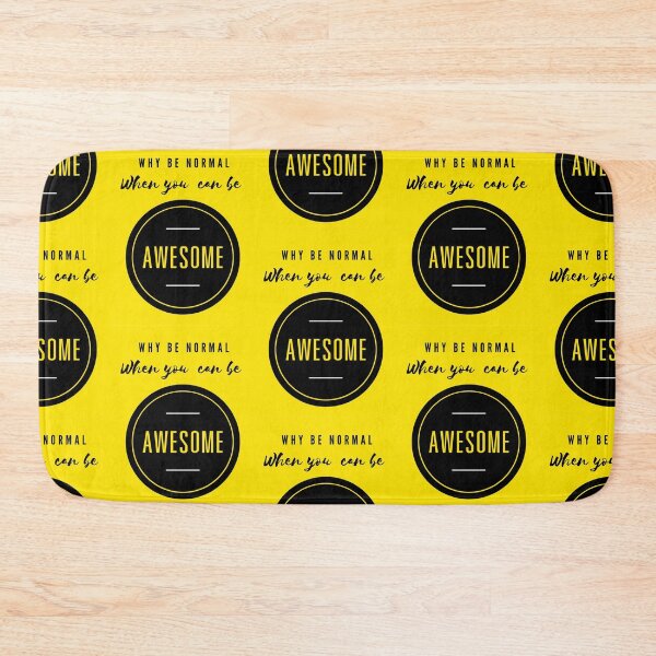 Item preview, Why be normal when you can be AWESOME  designed and sold by Stationeryamore.