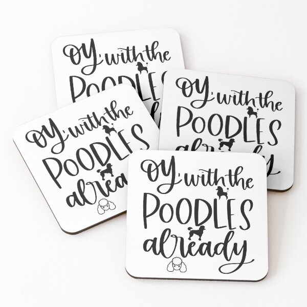 Item preview, Oy With The Poodles designed and sold by SenGift.