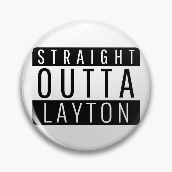 Item preview, Straight Outta Layton Utah  designed and sold by Teelogic.
