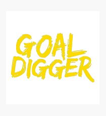 Goal Digger Photographic Print
