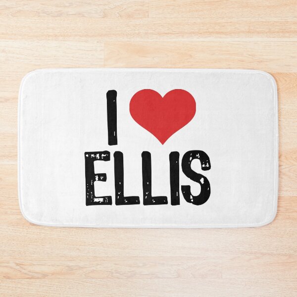 Item preview, I Love Ellis designed and sold by The "I Love Everything" Shop.
