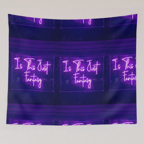 Item preview, Is This Just Fantasy - Neon Light Quote designed and sold by cypher33.