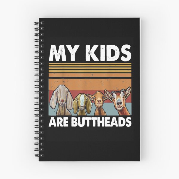 Item preview, My kids are buttheads | Goat Farming | Farmer's Wife Tee | Vintage Finish designed and sold by NewDayDesigns.