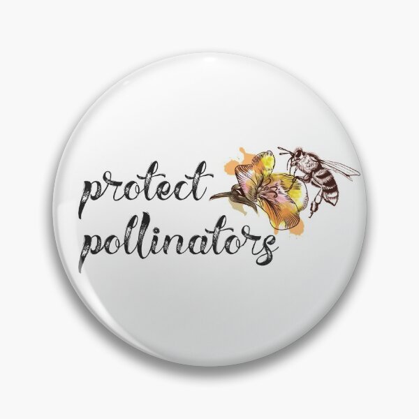 Item preview, Protect Pollinators designed and sold by Martini-Four.