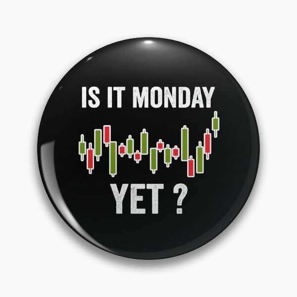 Item preview, Is it Monday Yet designed and sold by Ximares.