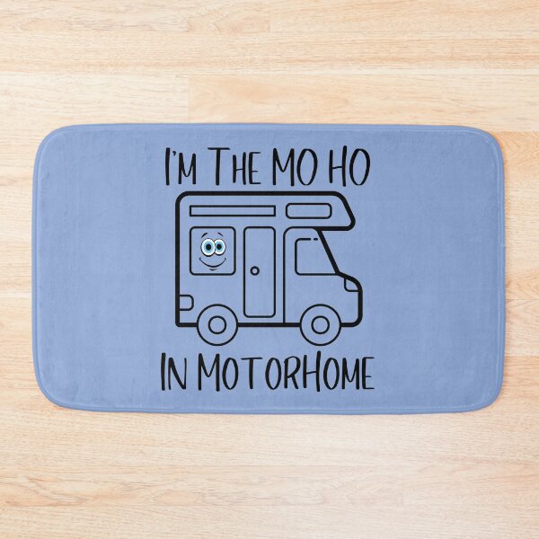 Item preview, I'm The Mo Ho in Motorhome designed and sold by Willyboy16.