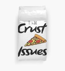Crust Issues Duvet Cover