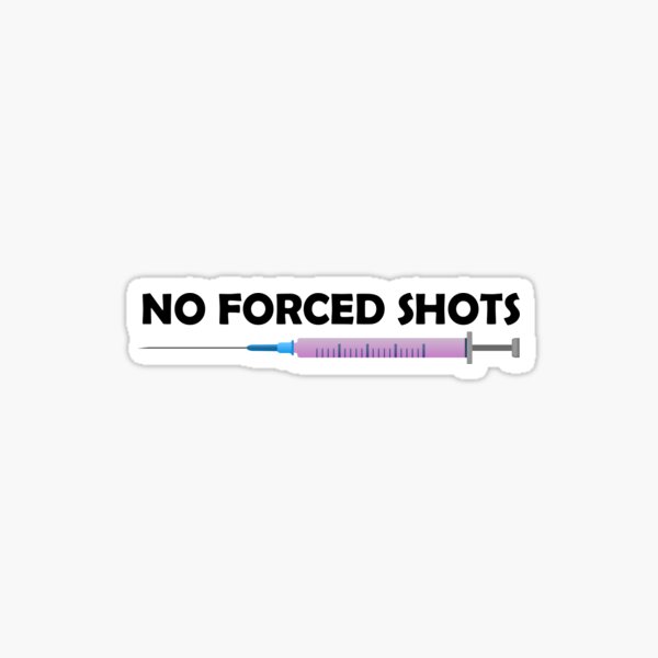 Item preview, No Forced Shots Anti Vaccine T-Shirt, No Vaccines designed and sold by medbouk1.