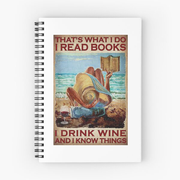 Item preview, That's What I Do I Read Books I Drink Wine And I Know Things designed and sold by YimHrishi.