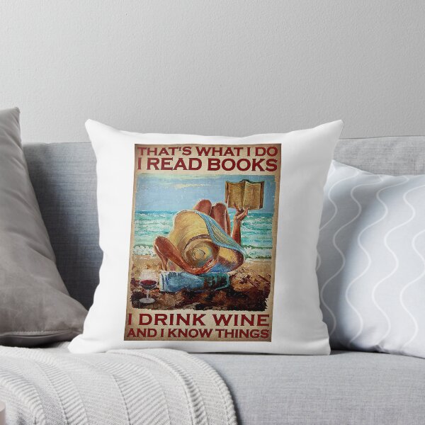 Item preview, That's What I Do I Read Books I Drink Wine And I Know Things designed and sold by YimHrishi.