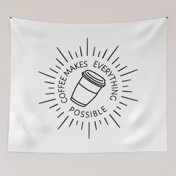 Item preview, Coffee makes everything posibble designed and sold by attracdionz.