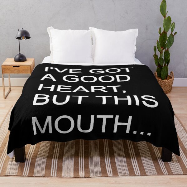 Item preview, I've Got a Good Heart But This Mouth... designed and sold by clickmostro.