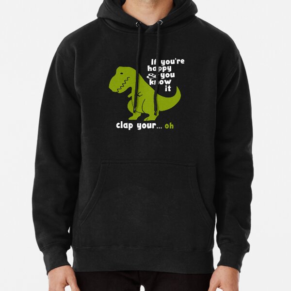 Item preview, Funny T-Rex - If You're Happy and You Know It Clap Your Oh designed and sold by clickmostro.