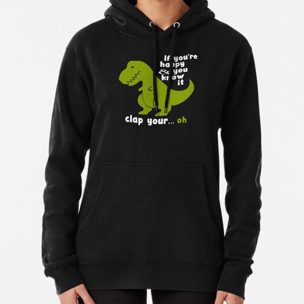 Item preview, Funny T-Rex - If You're Happy and You Know It Clap Your Oh designed and sold by clickmostro.