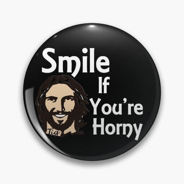 Item preview, Smile if you're horny  designed and sold by TigsArts.
