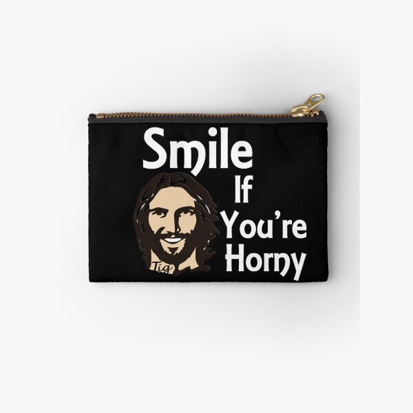Item preview, Smile if you're horny  designed and sold by TigsArts.