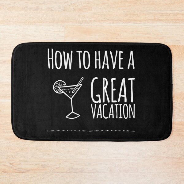 Item preview, How to have a great vacation designed and sold by DylAtho8.