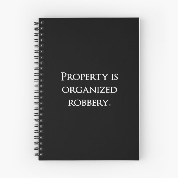 Item preview, Property is organized robbery. Quotes store designed and sold by QuotesStore-2.