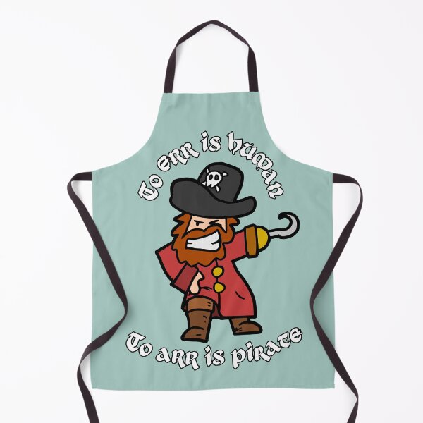 Item preview, To err is human - to arr is pirate (hook hand pirate) funny designed and sold by SolidEarthArt.