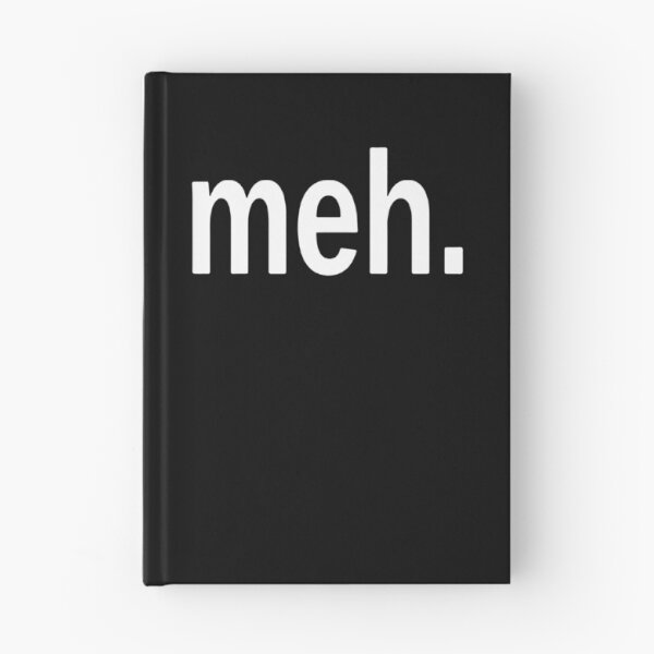 Item preview, Meh. designed and sold by clickmostro.