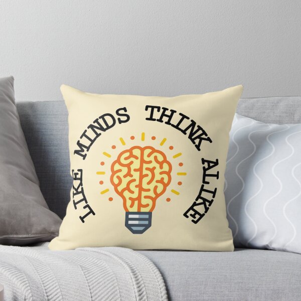 Item preview, Like minds think alike cool designed and sold by Nishad4.