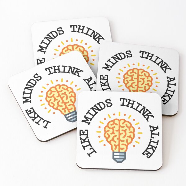 Item preview, Like minds think alike cool designed and sold by Nishad4.