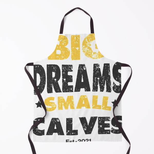 Item preview, Big Dreams Small Calves designed and sold by RainbowShoppes.