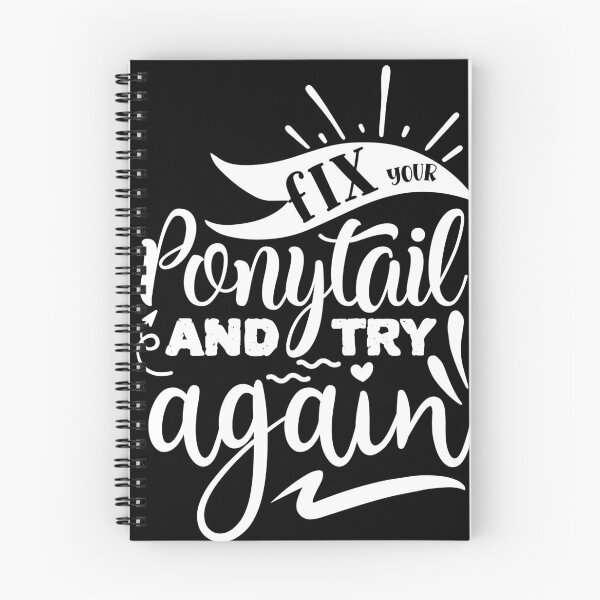 Item preview, Fix your ponytail and try again designed and sold by pnkpopcorn.