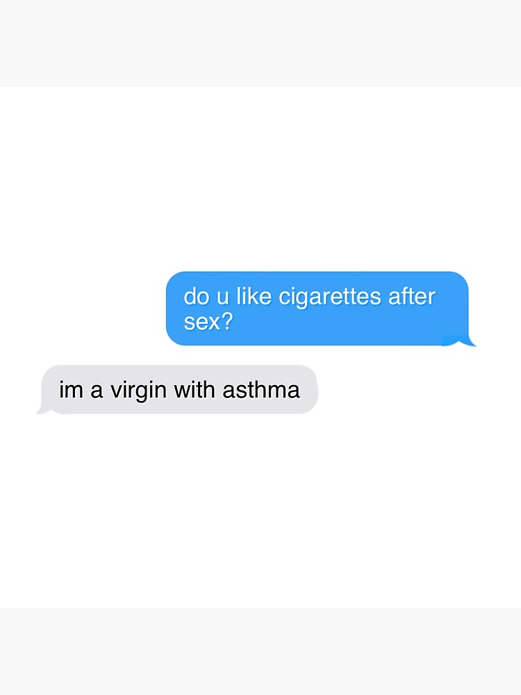 Cigarettes After Sex Funny Text Messages 