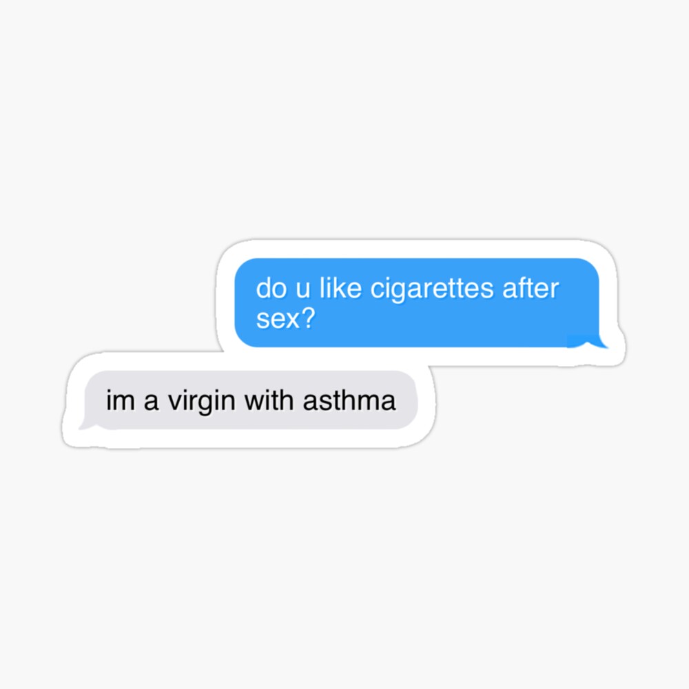 Cigarettes After Sex Funny Text Messages 