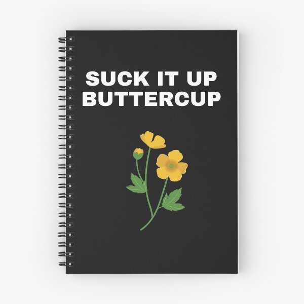 Item preview, Suck it Up Buttercup - Funny and Rude designed and sold by RudeBeeDesigns.
