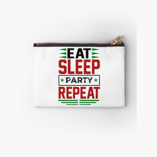 Item preview, Eat. Sleep. Party. Repeat. (Light) designed and sold by the-krisney-way.