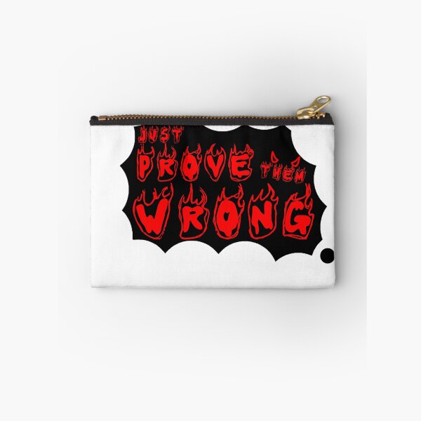 Item preview, Prove Them Wrong - quote sticker & t-shirt designed and sold by Cloud7Stickers ..